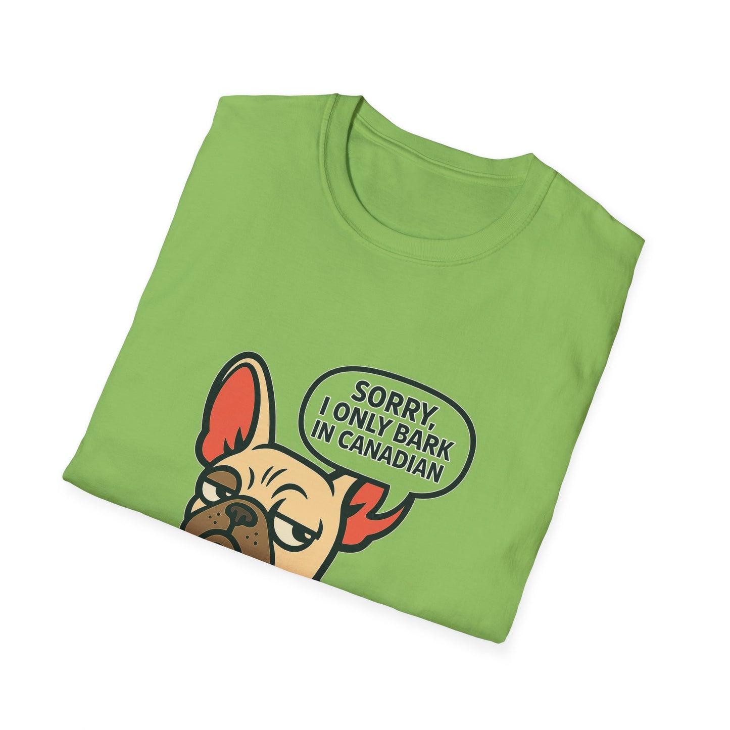 Sorry, I Only Bark in Canadian – Paws Off My Tee (Unisex Frenchie Dog Shirt)