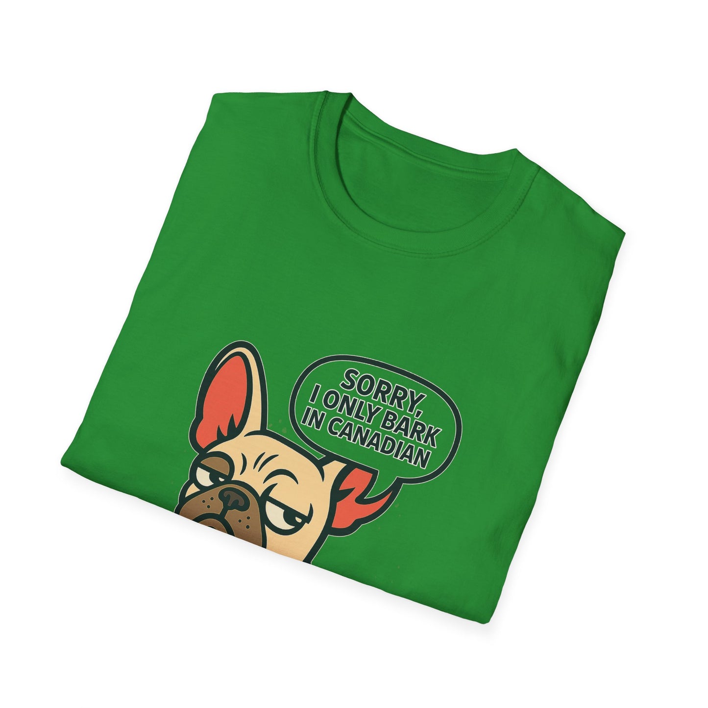 Sorry, I Only Bark in Canadian – Paws Off My Tee (Unisex Frenchie Dog Shirt)