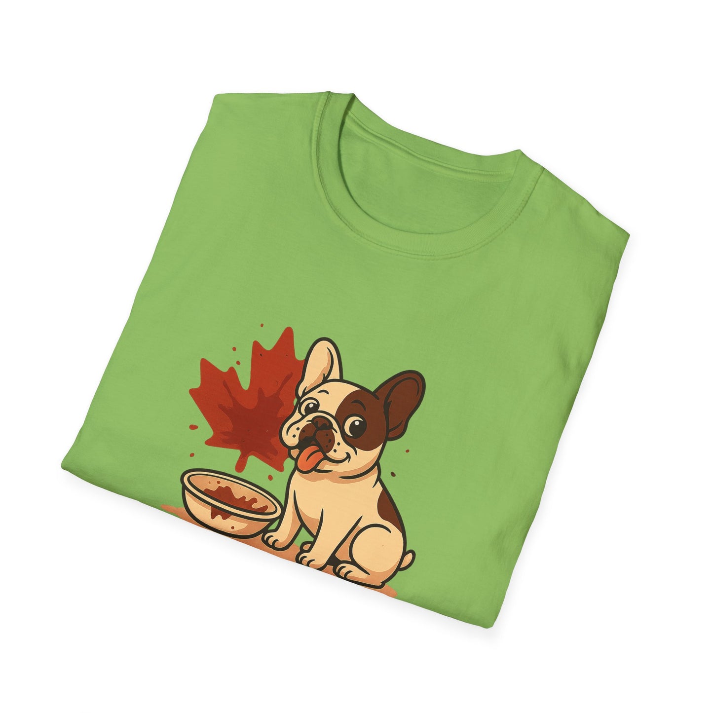 Sorry, Eh? My Frenchie Ate Your Poutine – Unisex Canada Dog Tee