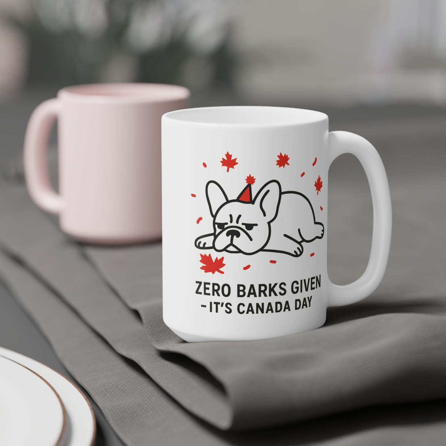 Zero Barks Given – It’s Canada Day Ceramic Mug (11 oz | 15 oz | 20 oz)