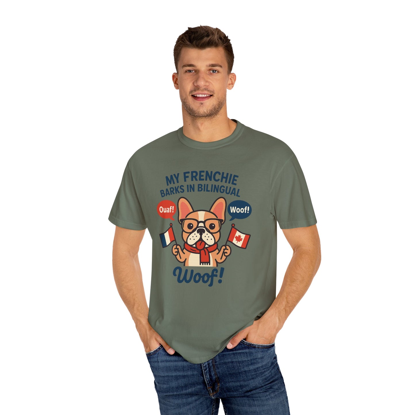 My Frenchie Barks in Bilingual – Unisex Garment-Dyed T-Shirt