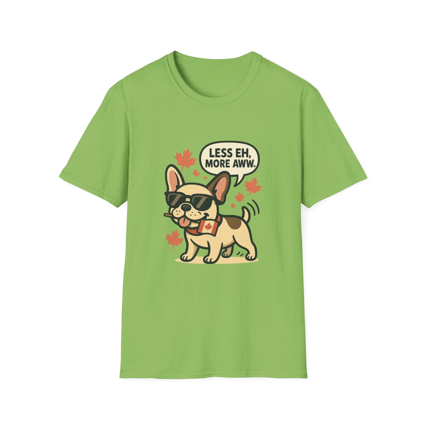 Less Eh, More Aww – Unisex Canada Day Frenchie Tee