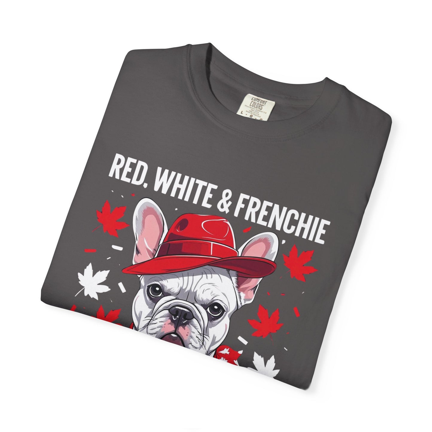 Red, White & Frenchie – Unisex Garment-Dyed Canada Day Tee