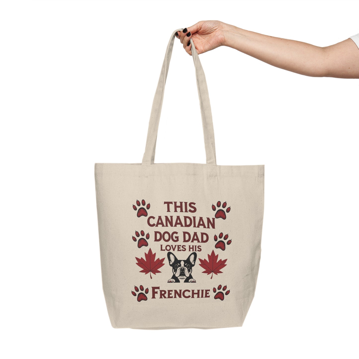 This Canadian Dog Dad Loves His Frenchie – Premium Canvas Tote Bag