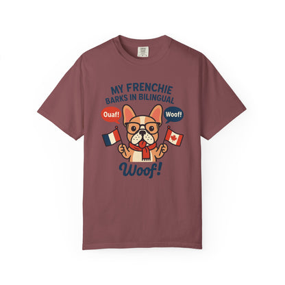 My Frenchie Barks in Bilingual – Unisex Garment-Dyed T-Shirt
