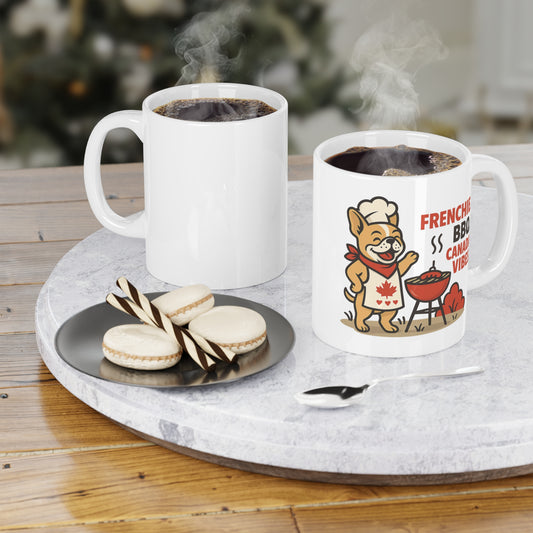 Frenchie. BBQ. Canada Vibes. – Ceramic Mug (11 oz & 15 oz)