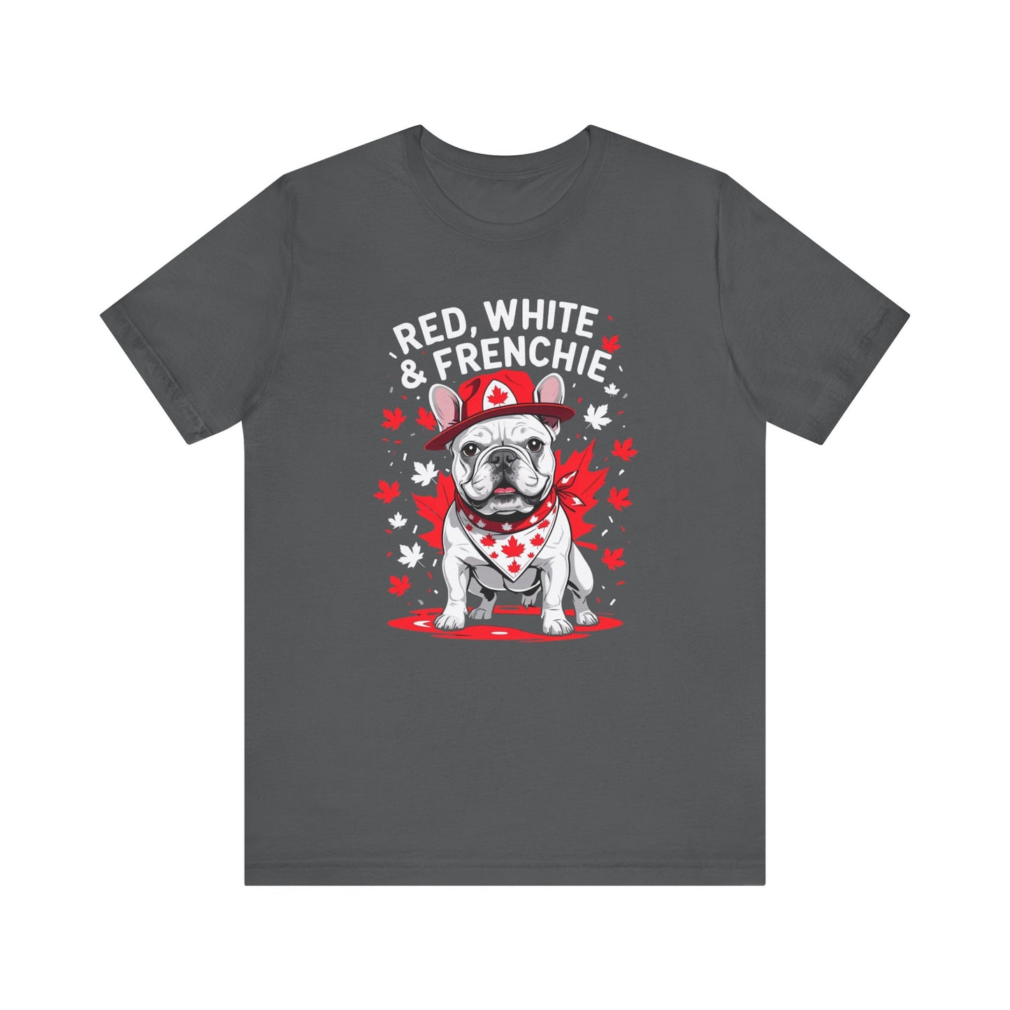 Red, White & Frenchie – Unisex Jersey Short Sleeve Tee │ Canada Day French Bulldog Shirt