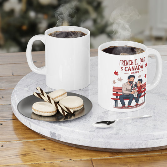 Frenchie, Dad & Canada “My Pack” – Canada Day Ceramic Mug (11 oz | 15 oz | 20 oz)