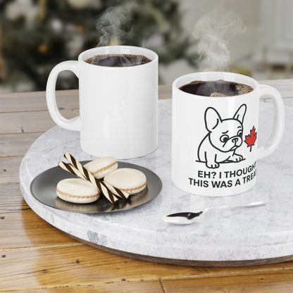 “Eh? I Thought This Was a Treat.” – Frenchie & Maple Leaf Ceramic Mug (11 oz | 15 oz | 20 oz)